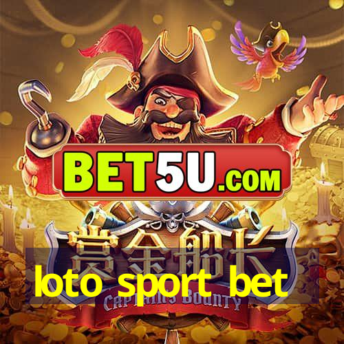 loto sport bet